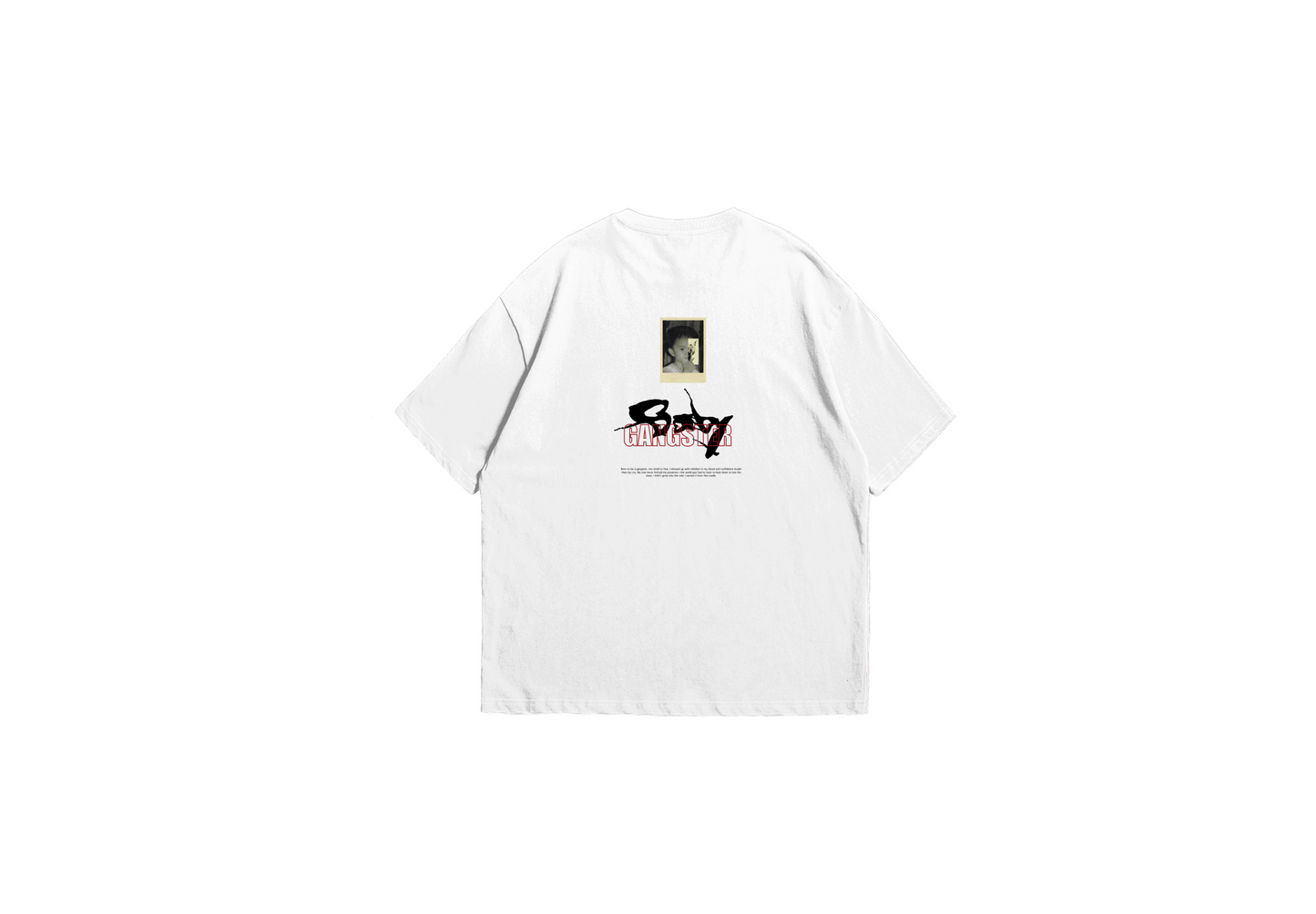 "Too Small To Fear" Over Size Tee